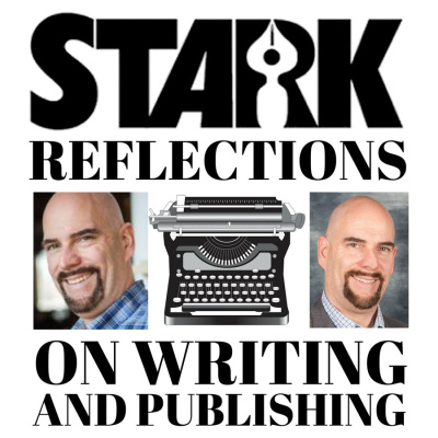 Stark Reflections On Writing And Publishing