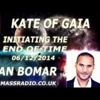 Initiating the End of Time - Sevan Bomar and Kate of Gaia