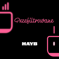 #289 – 5 lat palarni HAYB #Przefiltrowane
