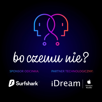 Bo Czemu Nie?