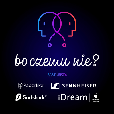 Bo Czemu Nie?