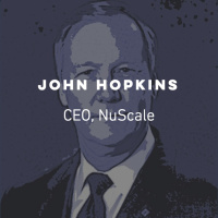 Ep 32: John Hopkins, NuScale Power