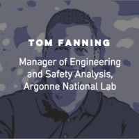Ep 39: Tom Fanning, Argonne National Lab