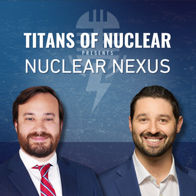 Titans Of Nuclear | Interviewing The World Experts On Nuclear Energy