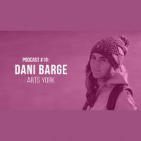 Podcast #10: Dani Barge