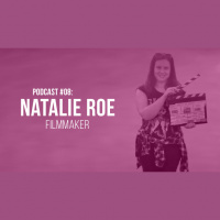 Podcast #08: Natalie Roe