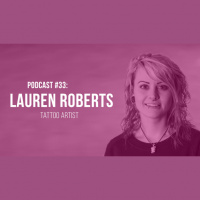 Podcast #33: Lauren Roberts