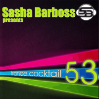 Dj Sasha Barboss-Trance Cocktail episode 53