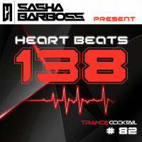 Dj Sasha Barboss - Trance Cocktail episode 82 (138 Heart Beats)