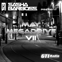 Dj Sasha Barboss-Trance Cocktail episode 75 (MAY MEGADRIVE VII) (GTI Radio 16.05.16)