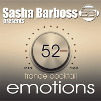 Dj Sasha Barboss-Trance Cocktail episode 52 (EMOTIONS MIX)