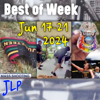 BEST OF WEEK: Juneteenth. Crime, Drugs. Women. Jordan Peterson. | Jun 17-21, 24