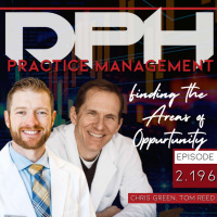 Interview - Finding the Areas of Opportunity in Your Practice with Chris Green and Tom Reed