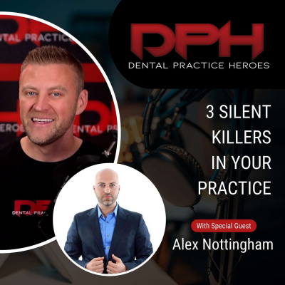 The Dental Practice Heroes Podcast With Dr. Paul Etchison