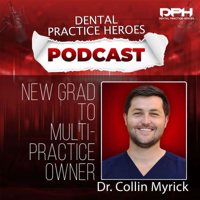 The Dental Practice Heroes Podcast With Dr. Paul Etchison