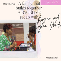 A Family that Builds Together: A BYOBLIVE recap with Ramona and Taylore Woods 