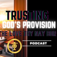 Trusting Gods Provision #TrustingGodsProvision #Livestream #FaithInAction