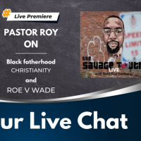 Pastor Roy Dockery on Black Fatherhood, Christianity and Roe V Wade