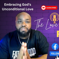 Embracing Gods Unconditional Love