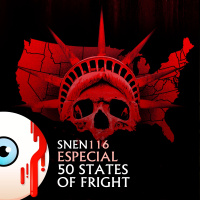 SNEN 116 - Especial 50 States of Fright