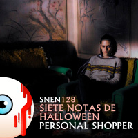 SNEN 128 -Siete Notas de Halloween: Personal Shopper