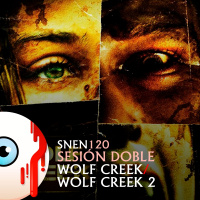 SNEN 120 - Sesión Doble: Wolf Creek / Wolf Creek 2