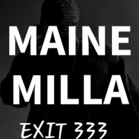 Maine Milla EXIT 333 DAMIXTAPE
