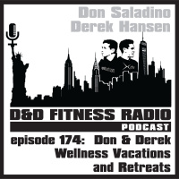 Episode 174 - Don  Derek: Wellness Vacations  Retreats