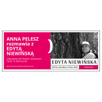 PO 13 / Anna Pelesz przepytuje Edytę Niewińską