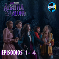 RESEÑA | AGATHA ALL ALONG - EPISODIOS 1 - 4