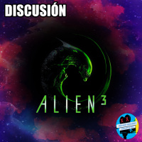 DISCUSIÓN | ALIEN 3 (1992)