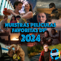 NUESTRAS PELÍCULAS FAVORITAS DEL 2024