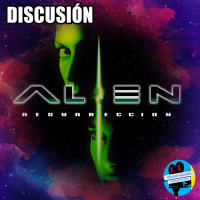 DISCUSIÓN | ALIEN: RESURRECTION (1997)