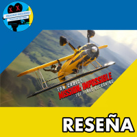 RESEÑA | MISSION: IMPOSSIBLE – THE FINAL RECKONING