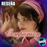 RESEÑA | COMPANION