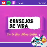 AMORES ALTAMENTE PELIGROSOS - EP 04 AMOR EGOÍSTA - CONSEJOS DE VIDA PODCAST
