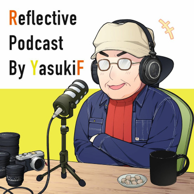Reflective Podcast By Yasukif