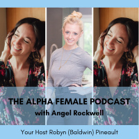 AF 197: Intuitive Motherhood, Health Coach and Mom Angel Rockwell