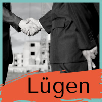 Lügen!