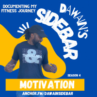 Dawains SideBAR Motivation
