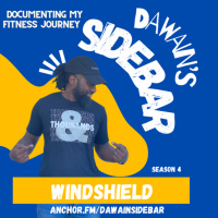 Dawain’s SideBAR Windshield 