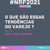 NRF 2021 : O que são as tendências do varejo? #01