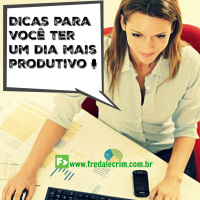 Dicas Para Você Ter Um Dia Mais Produtivo