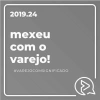 Mexeu com o Varejo! #News