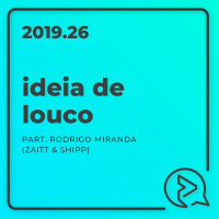 Ideia de Louco Part. Rodrigo Miranda