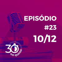 Notícias da semana no mundo dos negócios #23