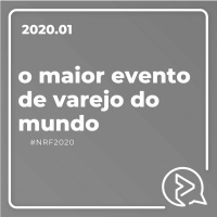 O Maior Evento de Varejo do Mundo