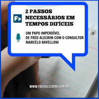 2 passos necessários em tempos de crise