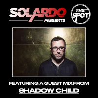 Solardo Presents The Spot 137
