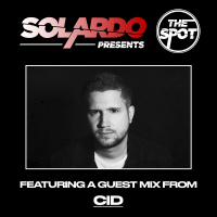 Solardo Presents The Spot 214